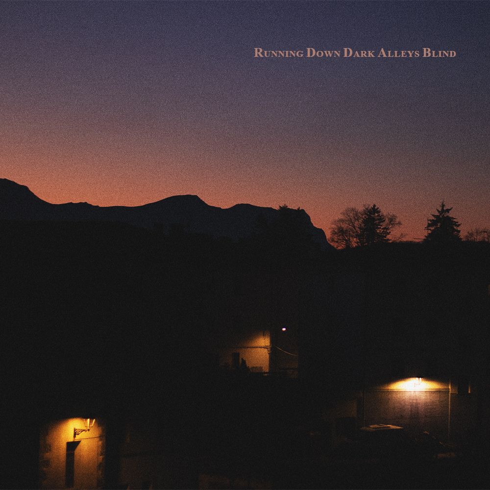 Running Down Dark Alleys Blind artwork